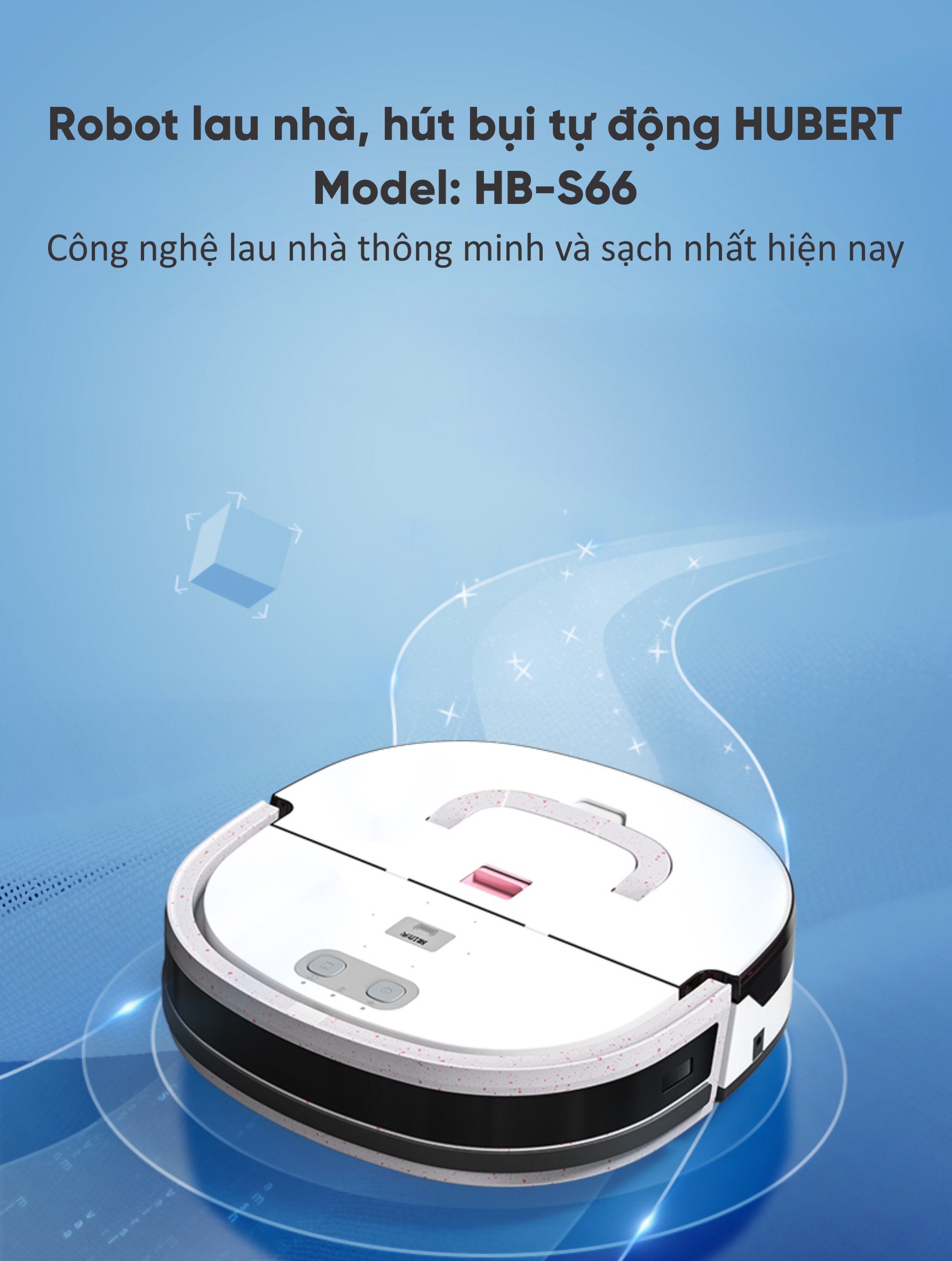 ROBOT HÚT BỤI LAU NHÀ HUBERT HB-S66W CỦA ĐỨC